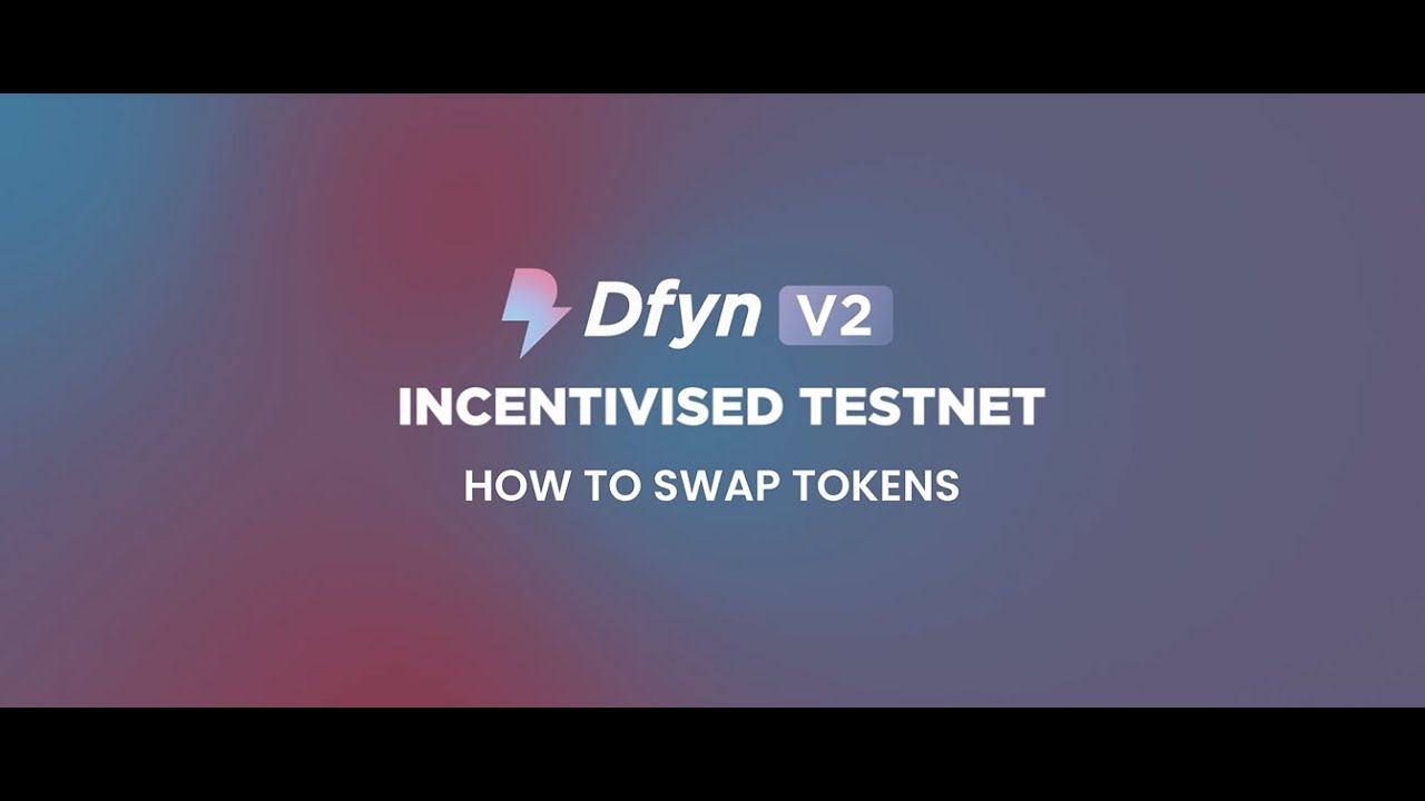 How to Swap Tokens | Task 3 | DFYN V2 Incentivised Test