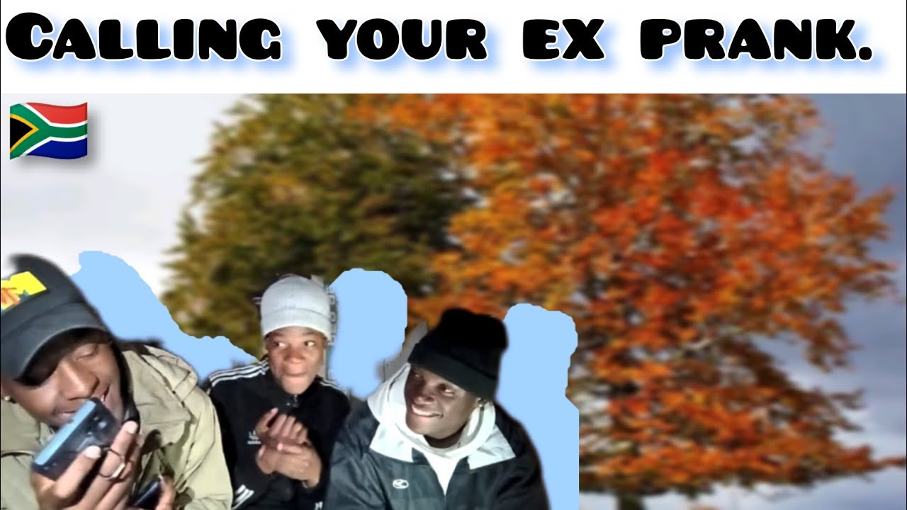 CALLING YOUR EX PRANK🔥🤣🔥With MDEVA D.