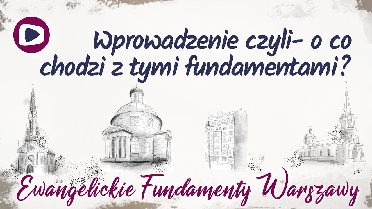 Ewangelickie fundamenty Warszawy:  Wprowadzenie (01)