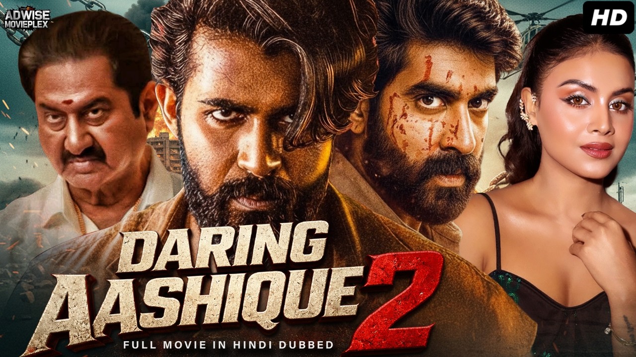 DARING AASHIQUE 2 - Hindi Dubbed Full Movie | Tanishk Reddy, Meghla Mukta | Action Romantic Movie
