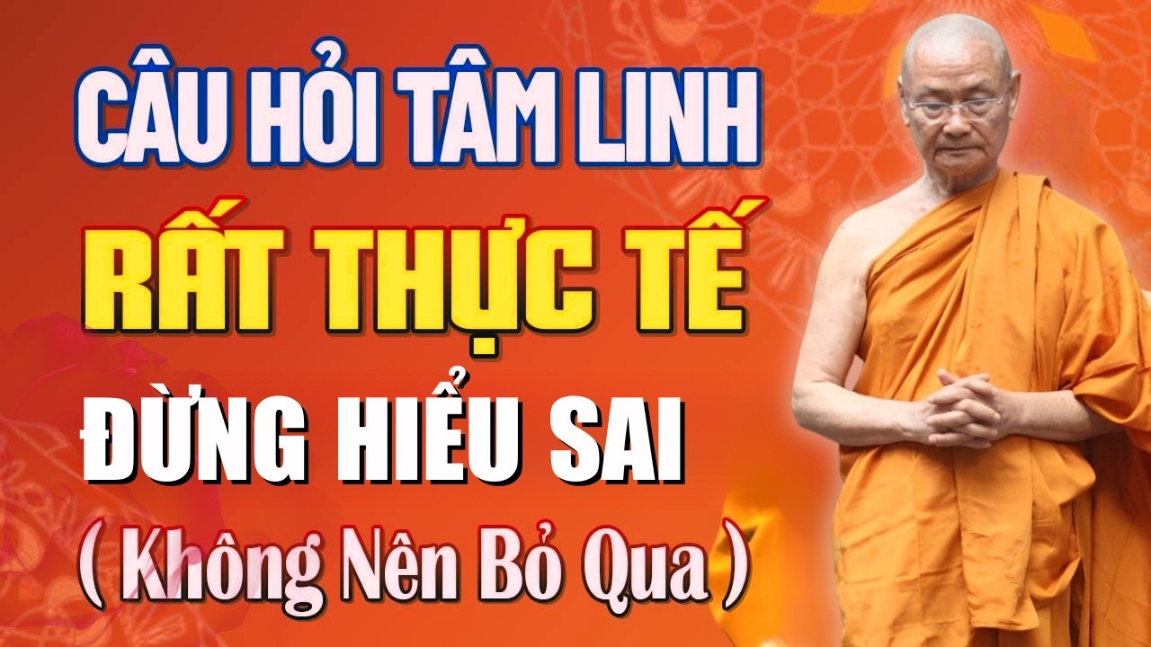 Giải Đáp Tu Học Và Đời Sống – Hiểu Để Bớt Khổ | HT. Viên Minh (Nên Nghe)