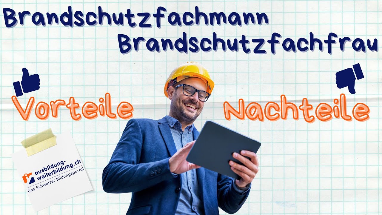 Brandschutzfachmann  / Brandschutzfachfrau: 5 Vorteile, 5 Nachteil