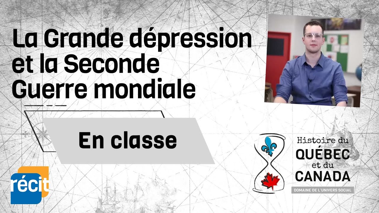 Révision - La Grande dépression et la Seconde Guerre mondiale