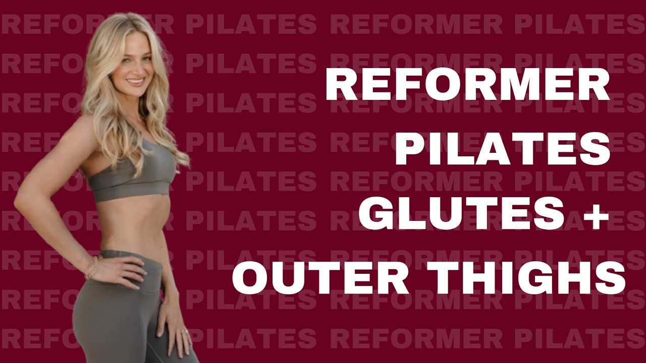 22-Minute Reformer/Megaformer Leg Workout – Glutes and Outer Thighs