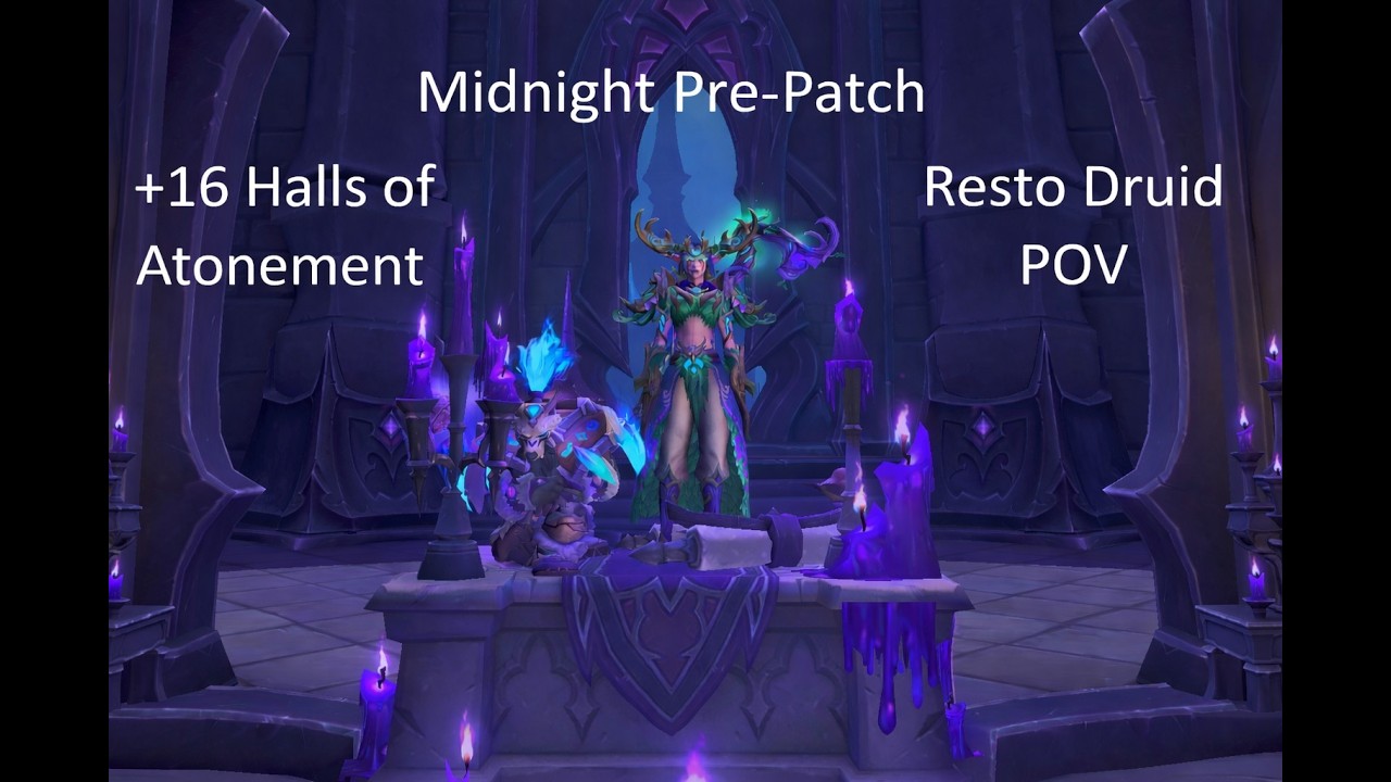 Resto Druid POV +16 Halls of Attonement | WoW Midnight Pre Patch M+ 12.0