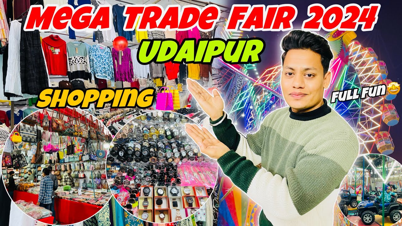 Mega Trade Fair Udaipur 2024 | Shopping & Fun , Food | udaipur mega trade fair