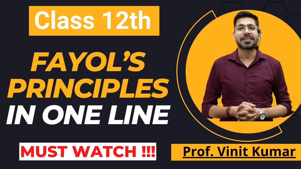 What Are Fayol's Principles Of Management? Learn By Prof. Vinit Kumar Sir