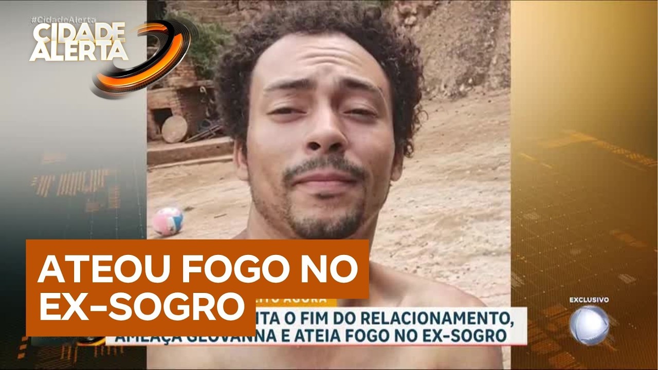Homem ateia fogo no ex-sogro depois de amea&ccedil;ar a ex-namorada que havia terminado o relacionamento