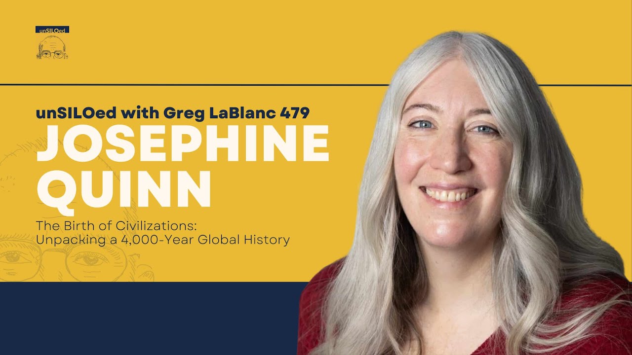 479. The Birth of Civilizations: Unpacking a 4,000-Year Global History feat. Josephine Quinn