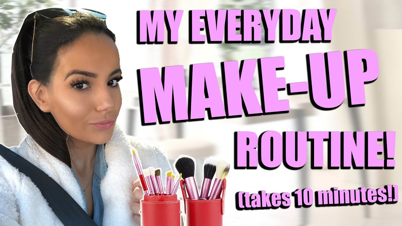 My Everyday 10 minutes Natural Makeup Routine