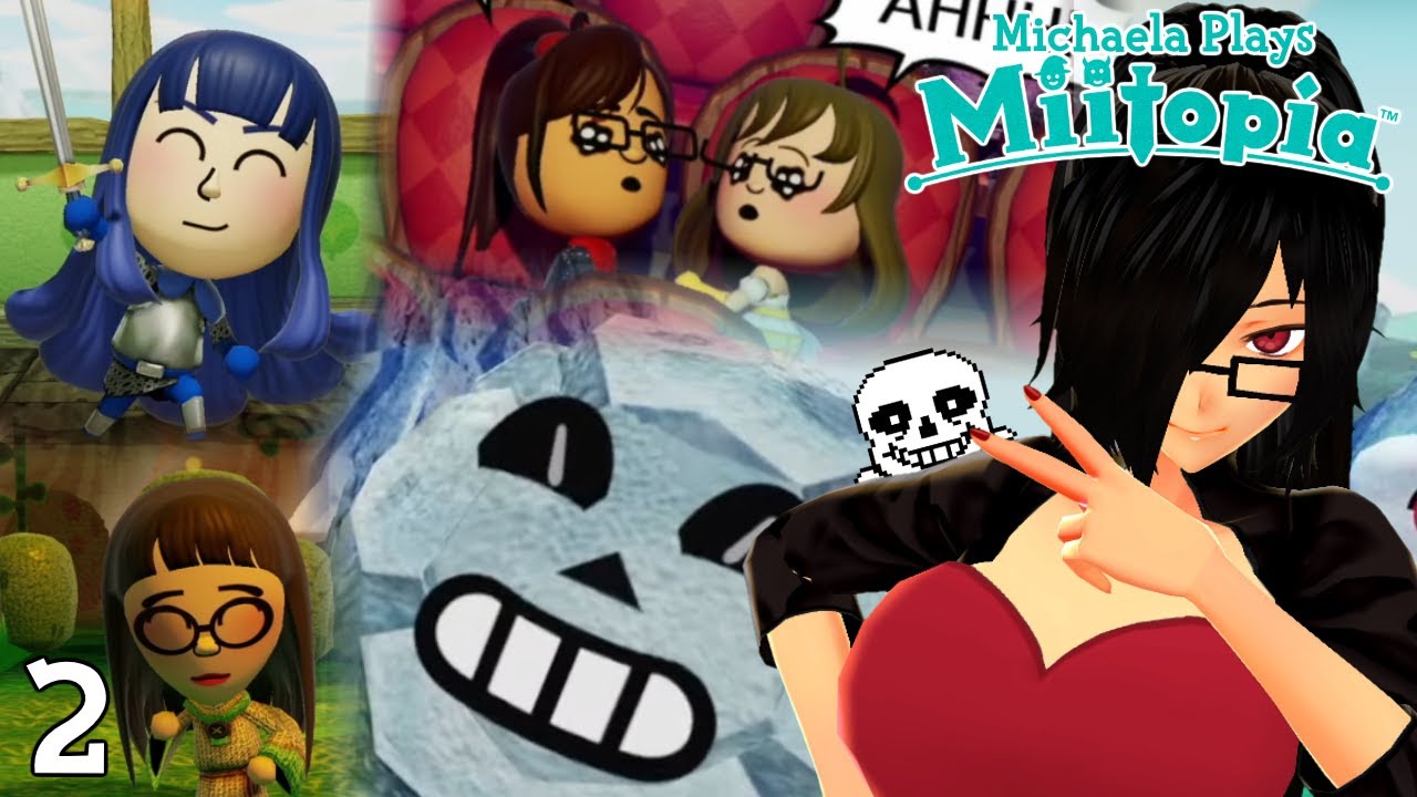 『Michaela Plays』Miitopia - Part 2