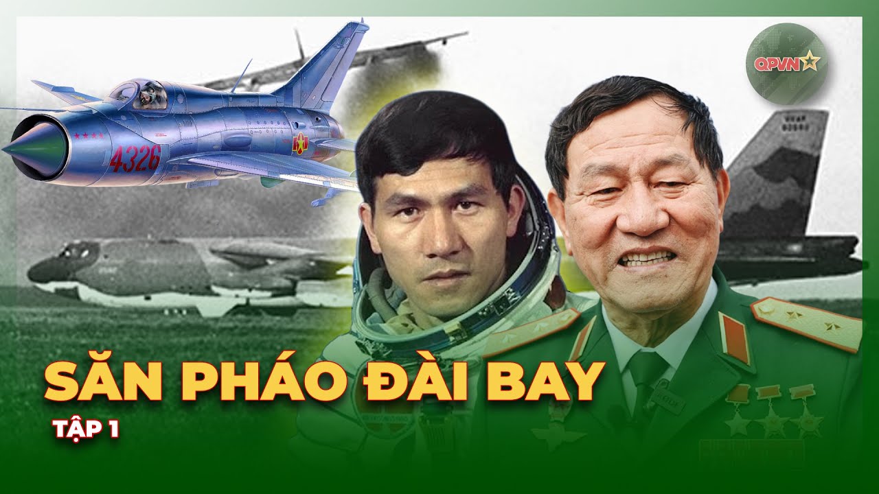 12 Ngày Đêm Định Mệnh: Bộ Đội Ta Đã Hạ Gục B52 Như Thế Nào? | QPVN