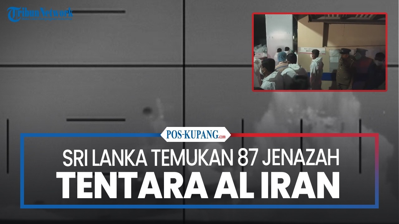 Angkatan Laut Sri Lanka Temukan 87 Jenazah Tentara AL Iran