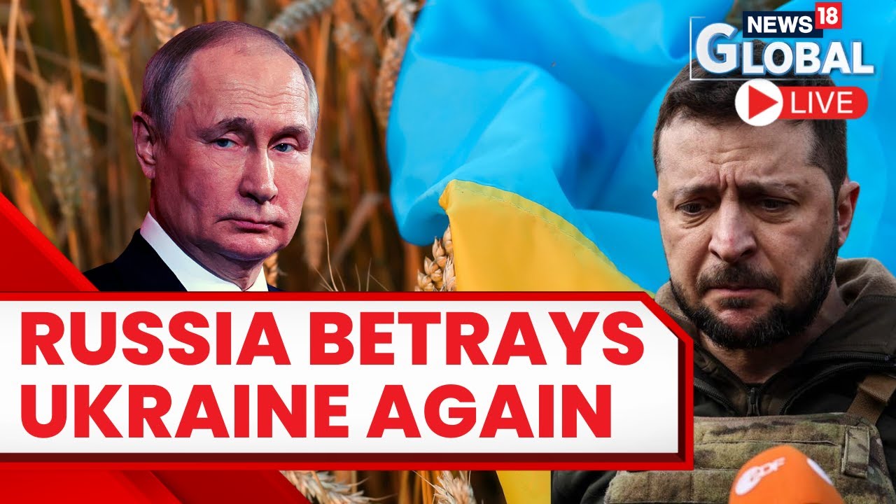 Russia Pulls Out Of UN-Brokered Black Sea Grain Deal | Russia Vs Ukraine War Update LIVE News