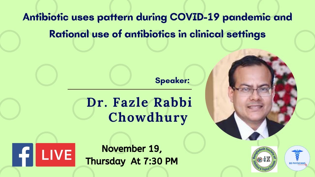 Antibiotic Usage pattern during COVID-19 pandemic & Rational use of antibiotics in clinical settings