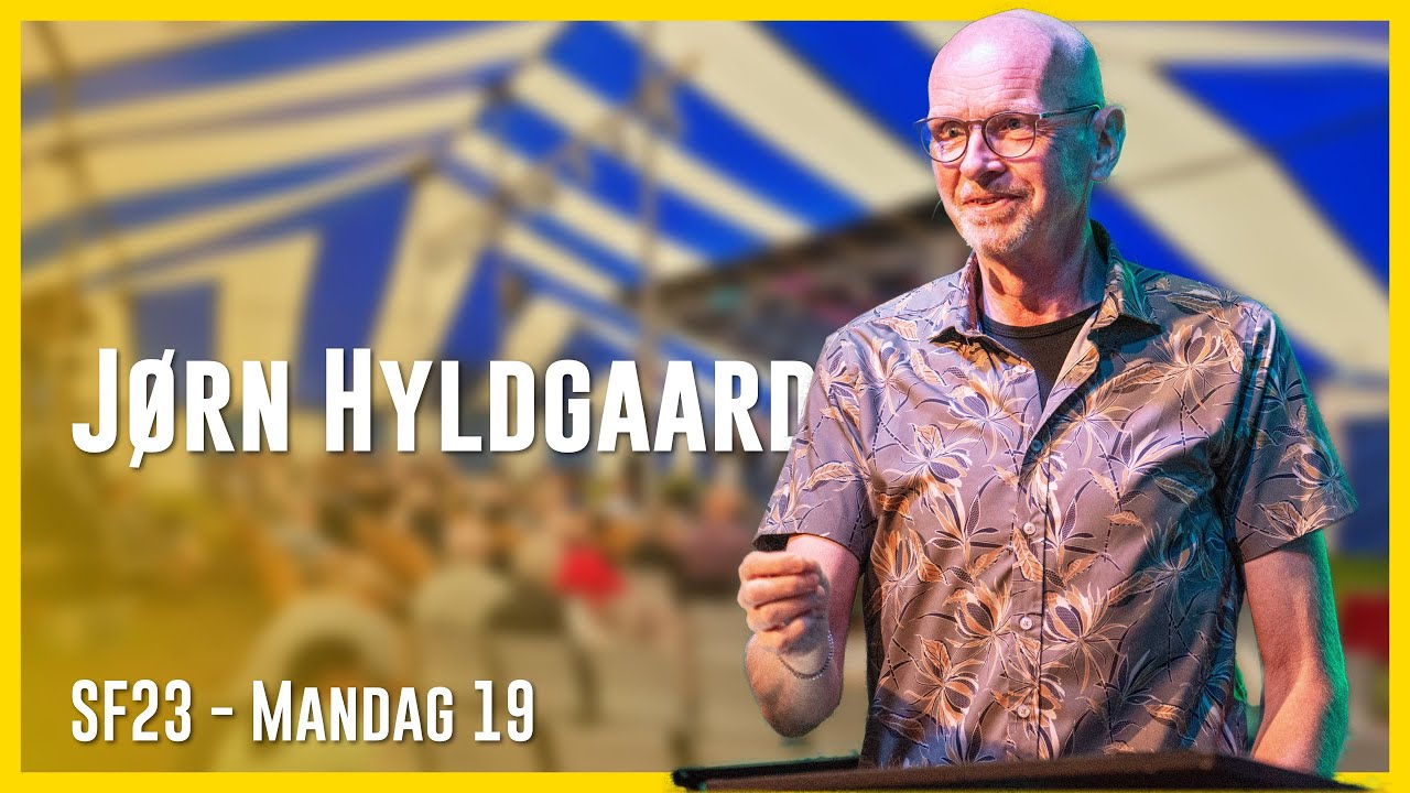 SF23 | Jørn Hyldgaard | 24-07-2023 19:00