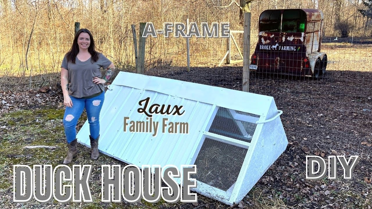 DIY A-Frame Duck House// Laux Family Farm