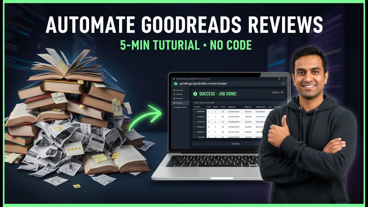 Extract Book Reviews, Ratings & Reader Insights Automatically from Goodreads (Tutorial)