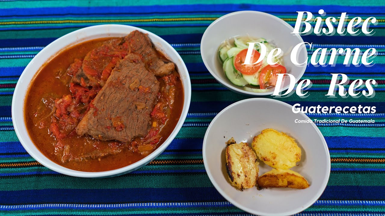 Bistec De Carne De Res | Comida Tradicional De Guatemala