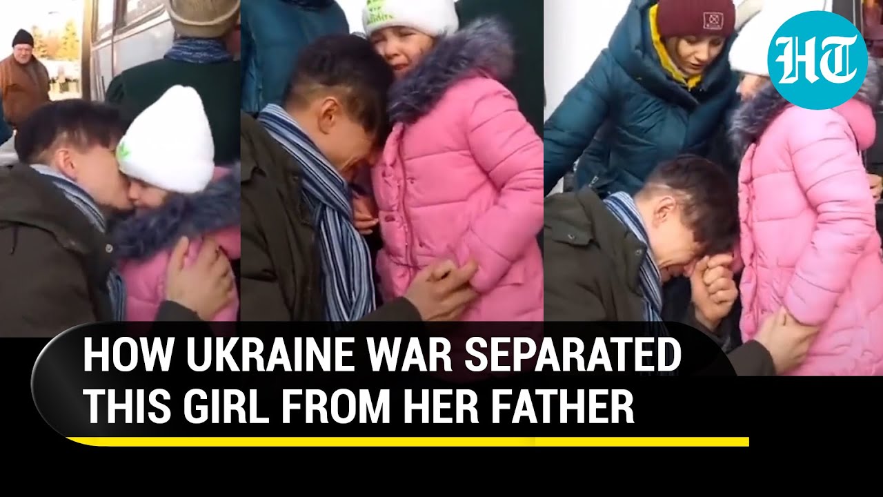 The last hug:  Watch how a Ukrainian man bid his daughter a tearful goodbye before fighting Russians