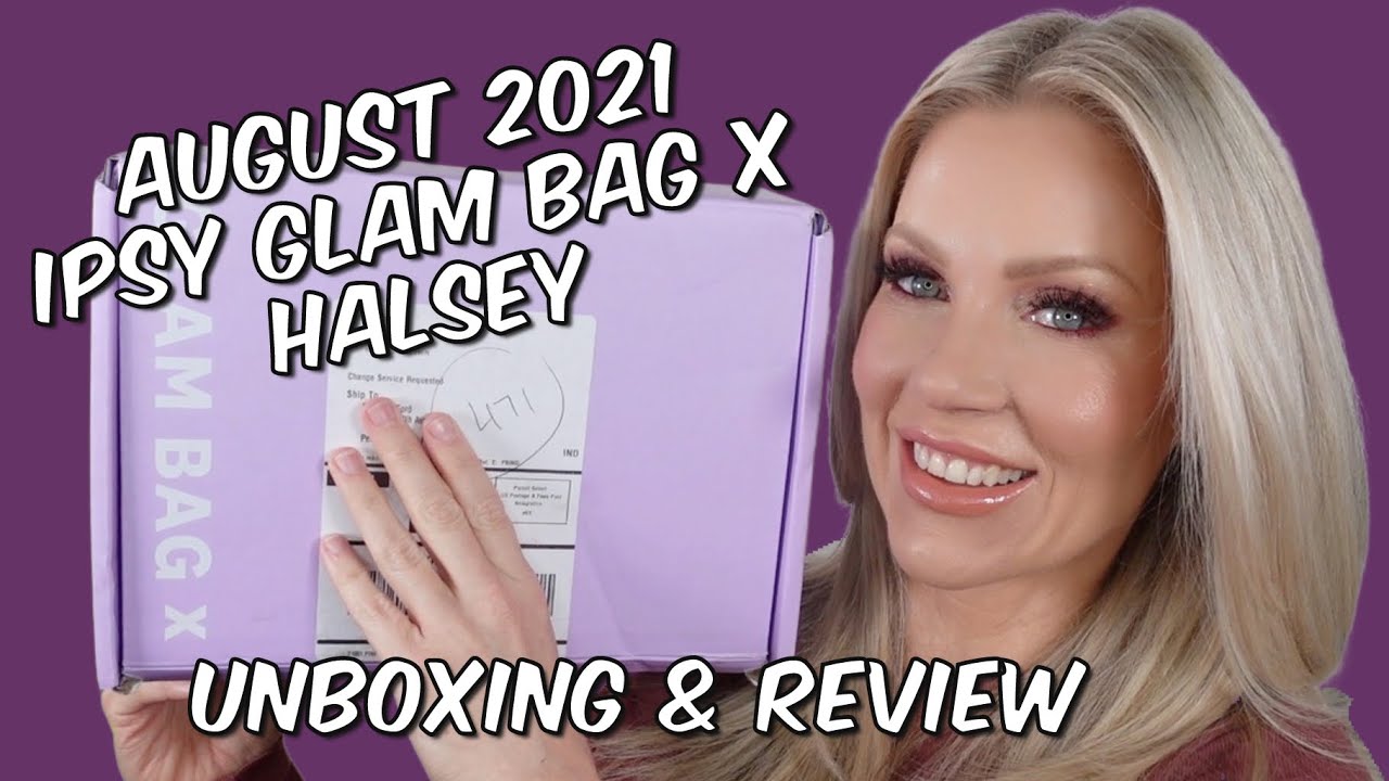 August 2021 Glam Bag X Halsey Unboxing - Just Meh!