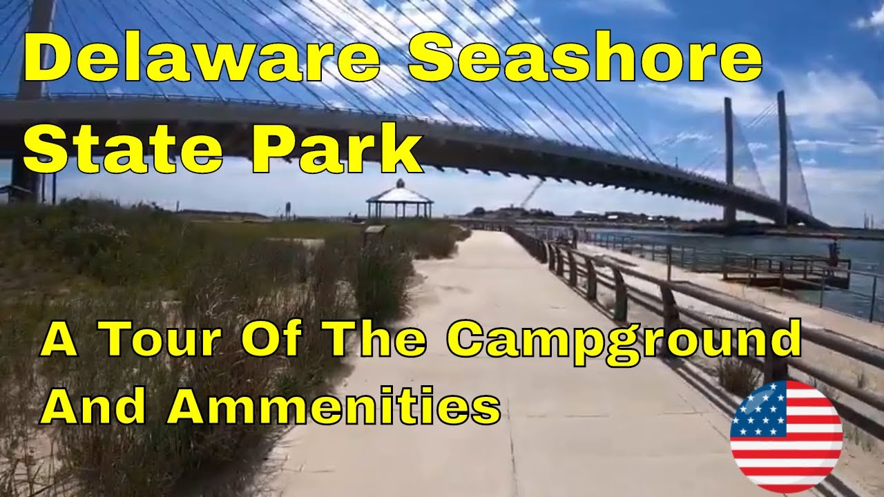 Delaware Seashore State Park Campground Tour - A Beautiful View of The Atlantic