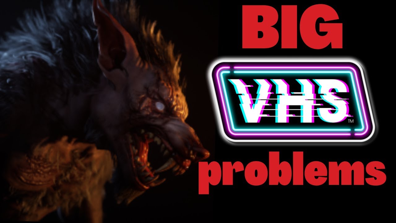 VHS Beta has Problems...