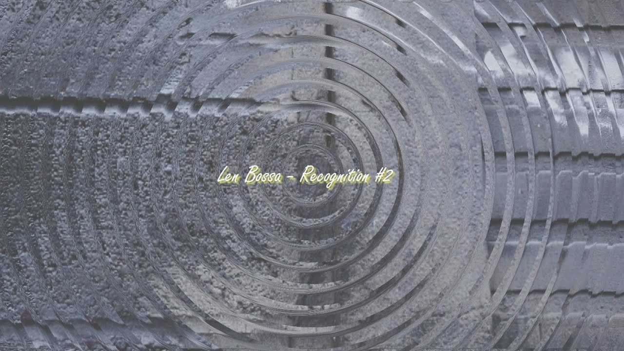 Len Bossa - Recognition 2
