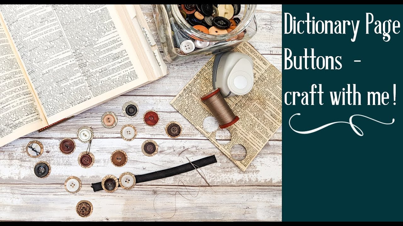 Dictionary Page Buttons - a super simple frivolous craft with me ;)