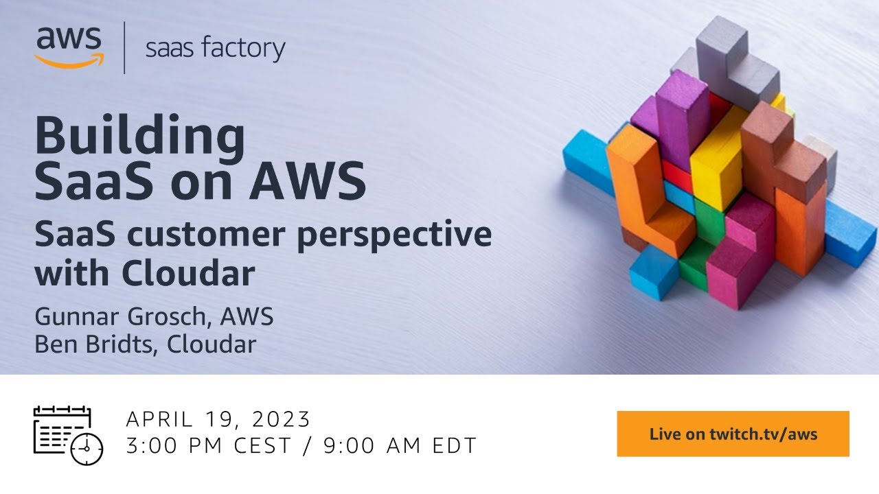 Building SaaS on AWS - SaaS customer perspective with Cloudar