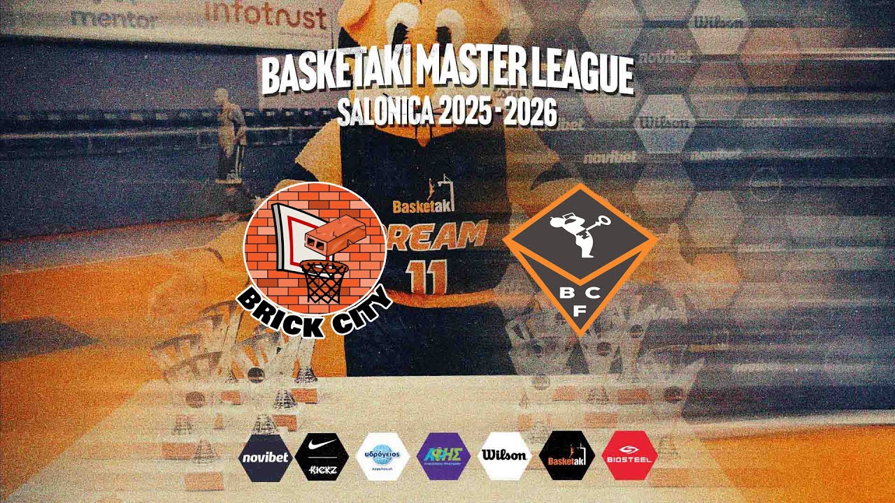 Basketaki Salonica Master  - Brick City Salonica Vs Fioretsina Salonica (25/1/2026)