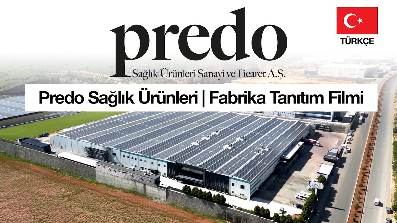 Predo Sağlık Ürünleri | Fabrika Tanıtım Filmi (TÜRKÇE)