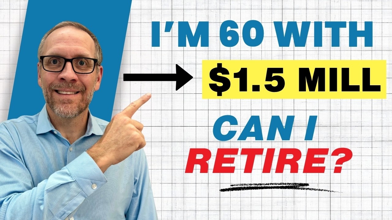 I'm 60 With $1.5 Million Saved, Can I Retire?