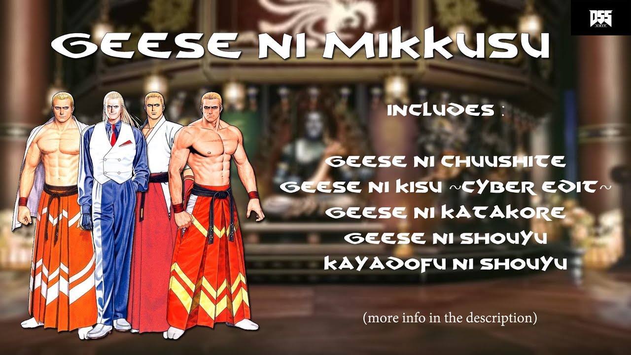 Geese Howard themes mix (Fatal Fury, Art of Fighting, King of Fighters)