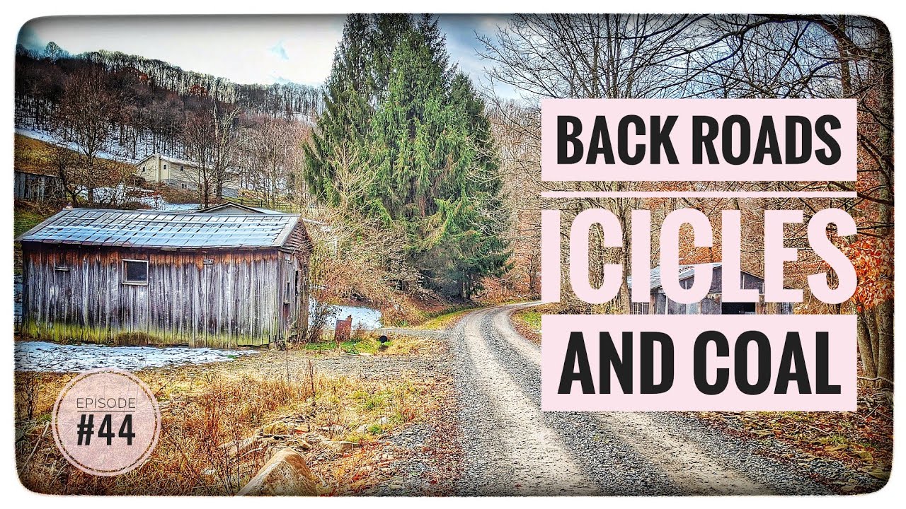 Back Roads, Icicles and Coal - WALK ACROSS AMERICA