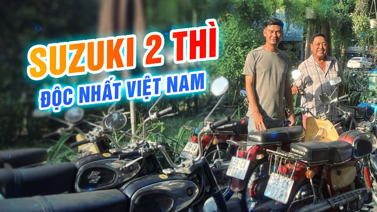 Tiết Cương ngưởng mộ trước bộ sưu tập xe Suzuki 2 thì độc nhất Việt Nam