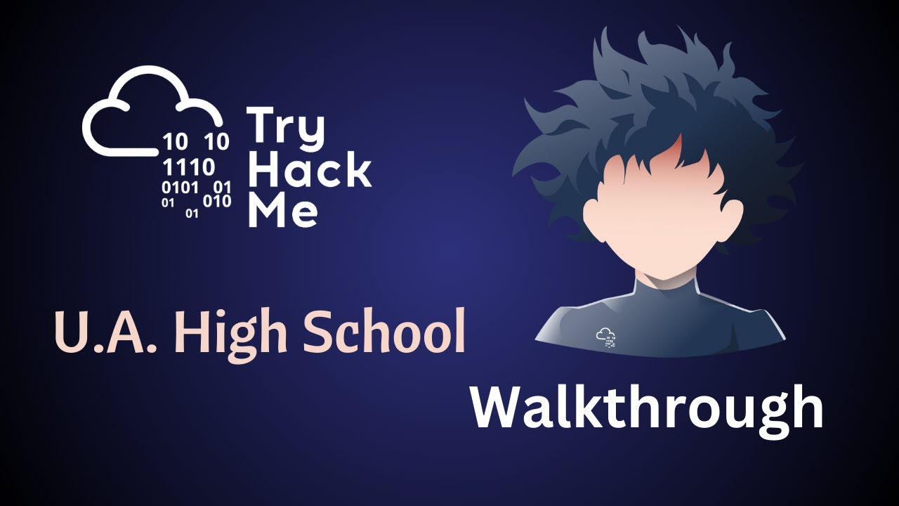 Прохождение игры U A High School TryhackMe — лёгкая комната