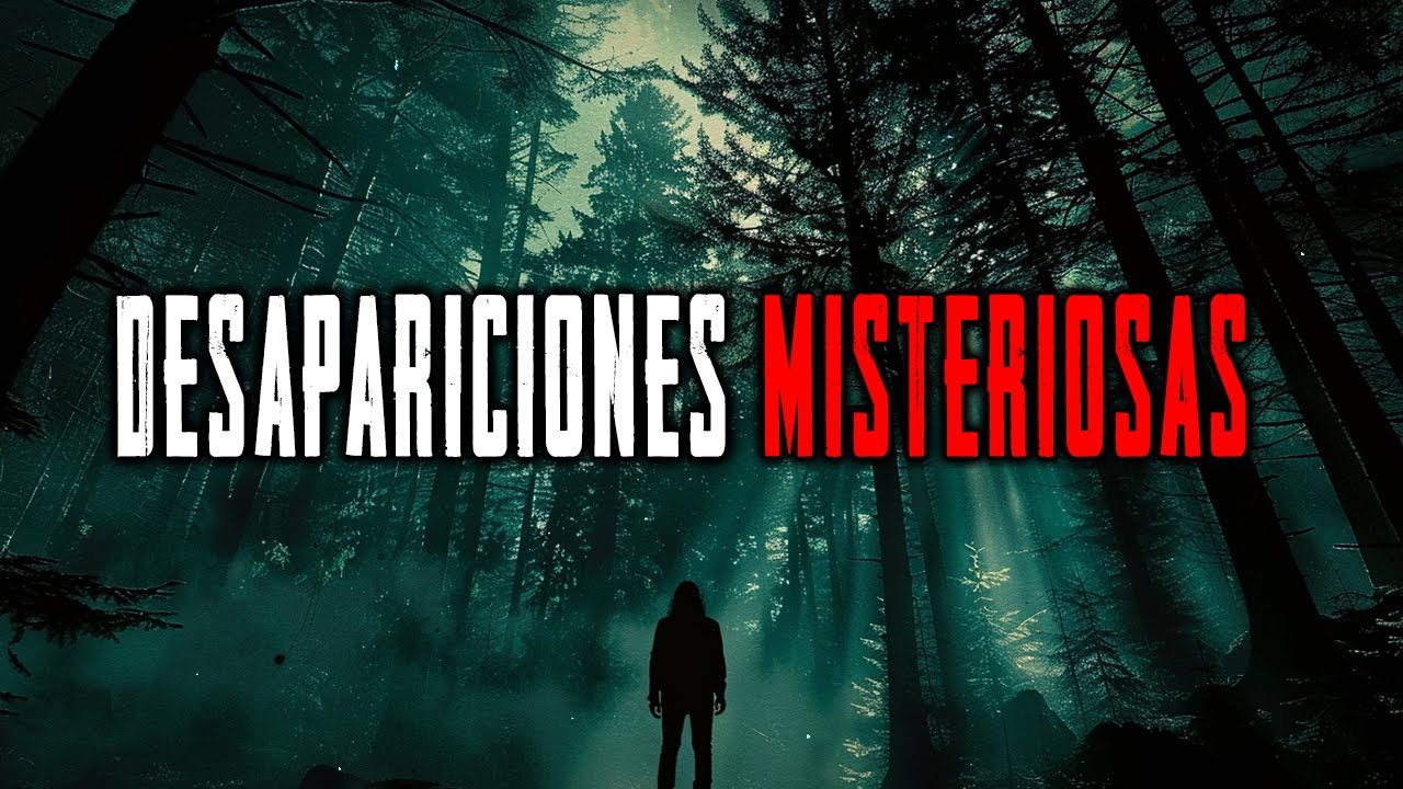 20 Casos de las Desapariciones m&aacute;s Misteriosas en la Naturaleza Salvaje!