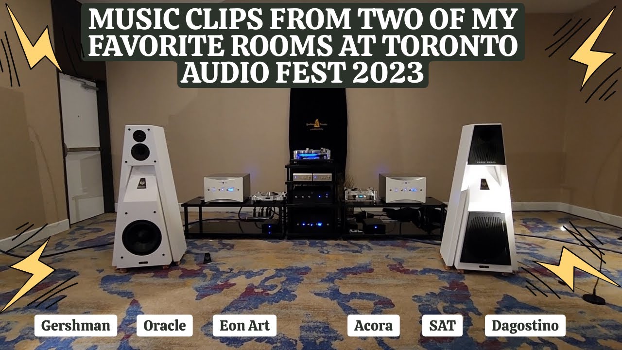 Music Clips from Two of My Favorite Rooms at Toronto Audio Fest 2023