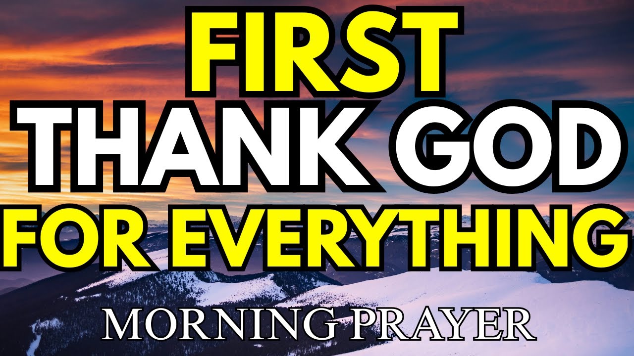 Thank God For A New Day  Grace, Mercy and Blessin