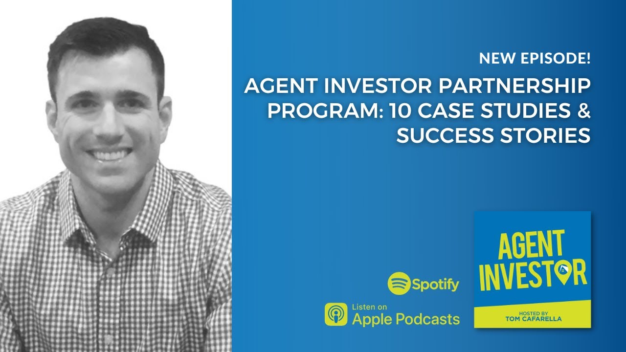 Agent Investor Partnership Program: 10 Case Studies & Success Stories