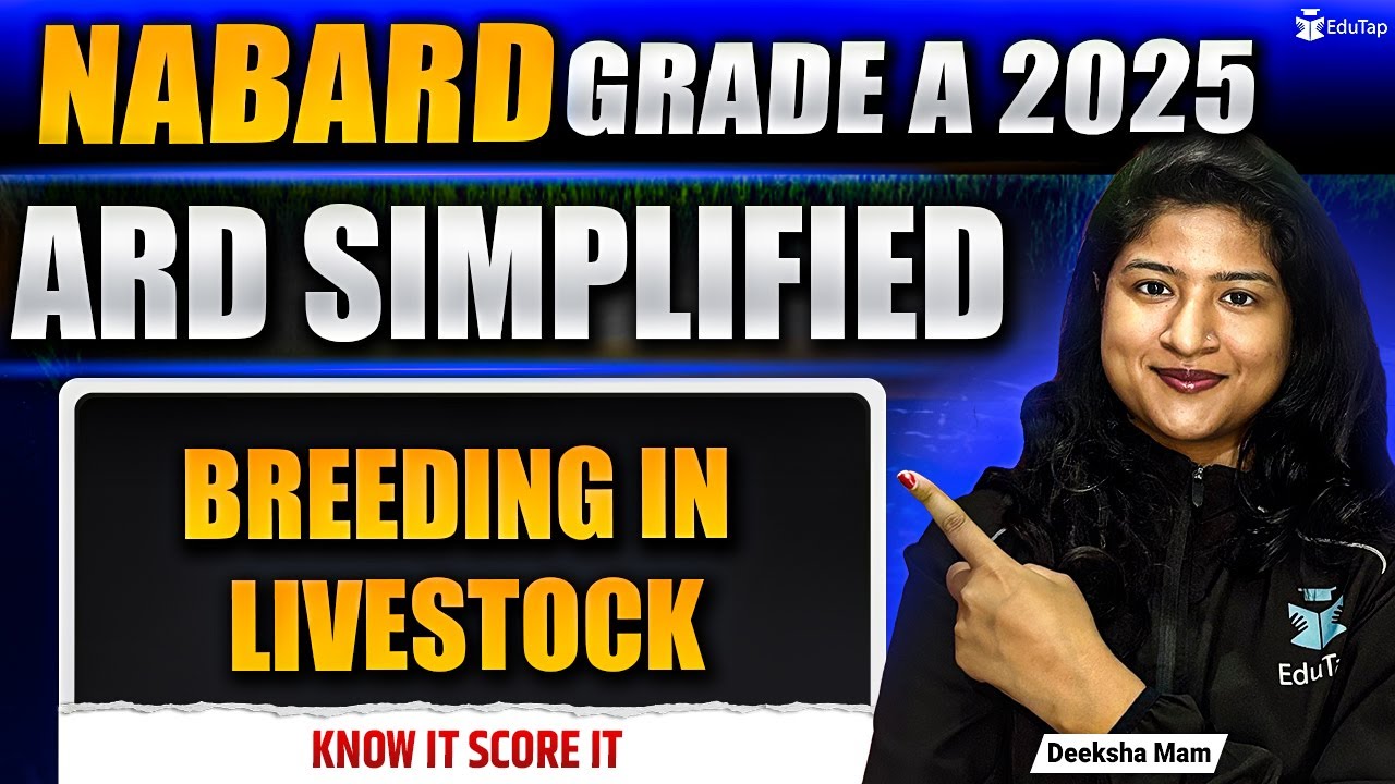 Breeding in Livestock ARD For NABARD Grade A 2025 | Agriculture & Rural Development Preparation