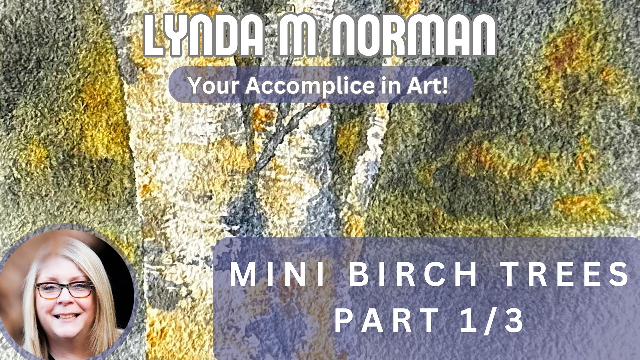 Mini Birch Tree Watercolor in a Repurposed Frame | Part 1 of 3 with Lynda Norman