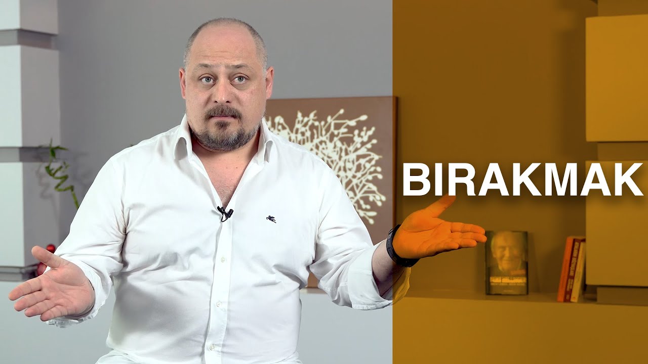 BIRAKABİLMEK