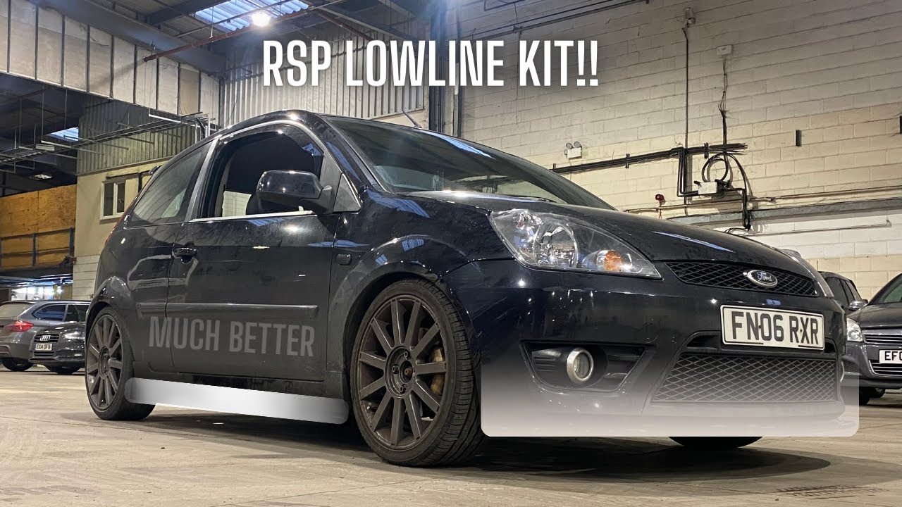 Fitting A RSP Lowline Kit To A MK6 Fiesta ST150