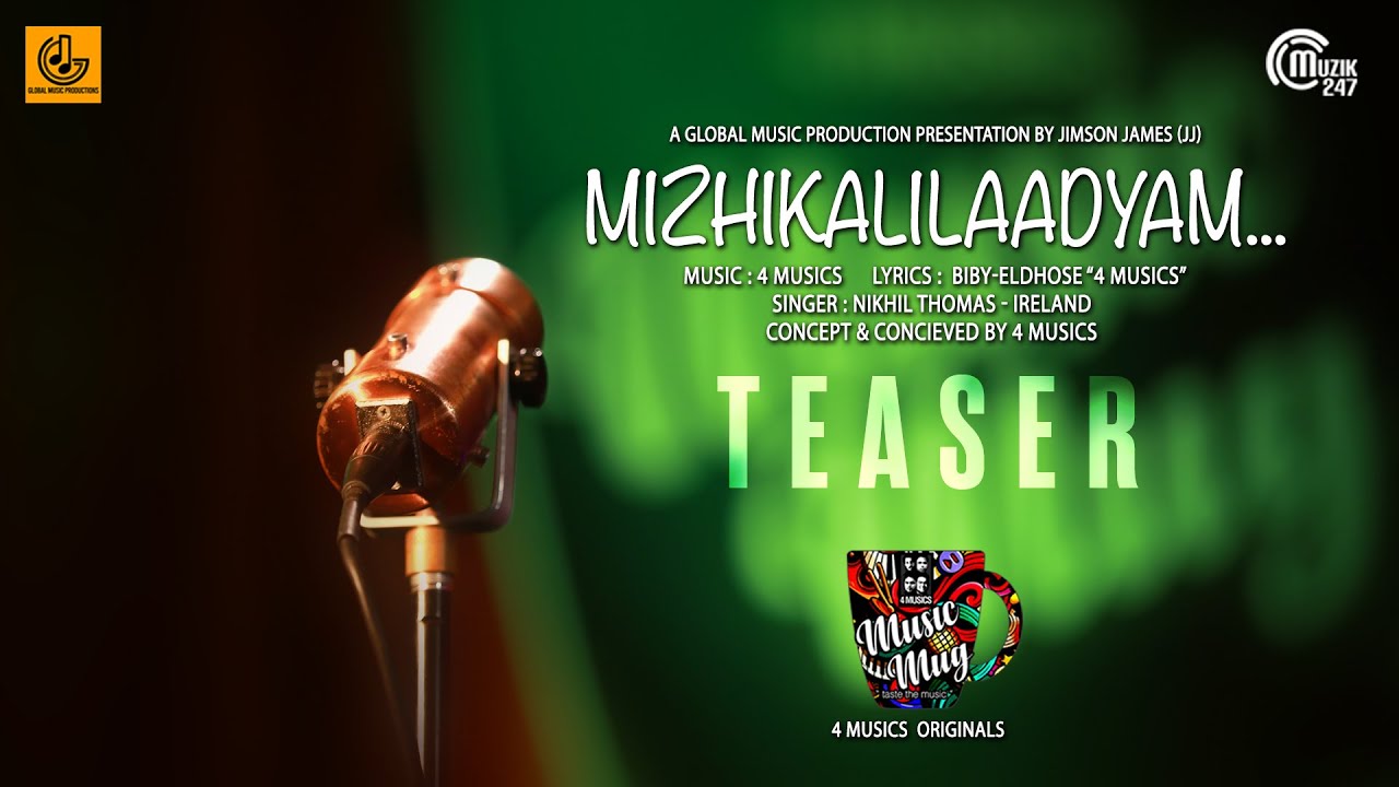 Mizhikalilaadyam Song Teaser | Nikhil Thomas | 4 Musics | Biby - Eldhose | Music Mug