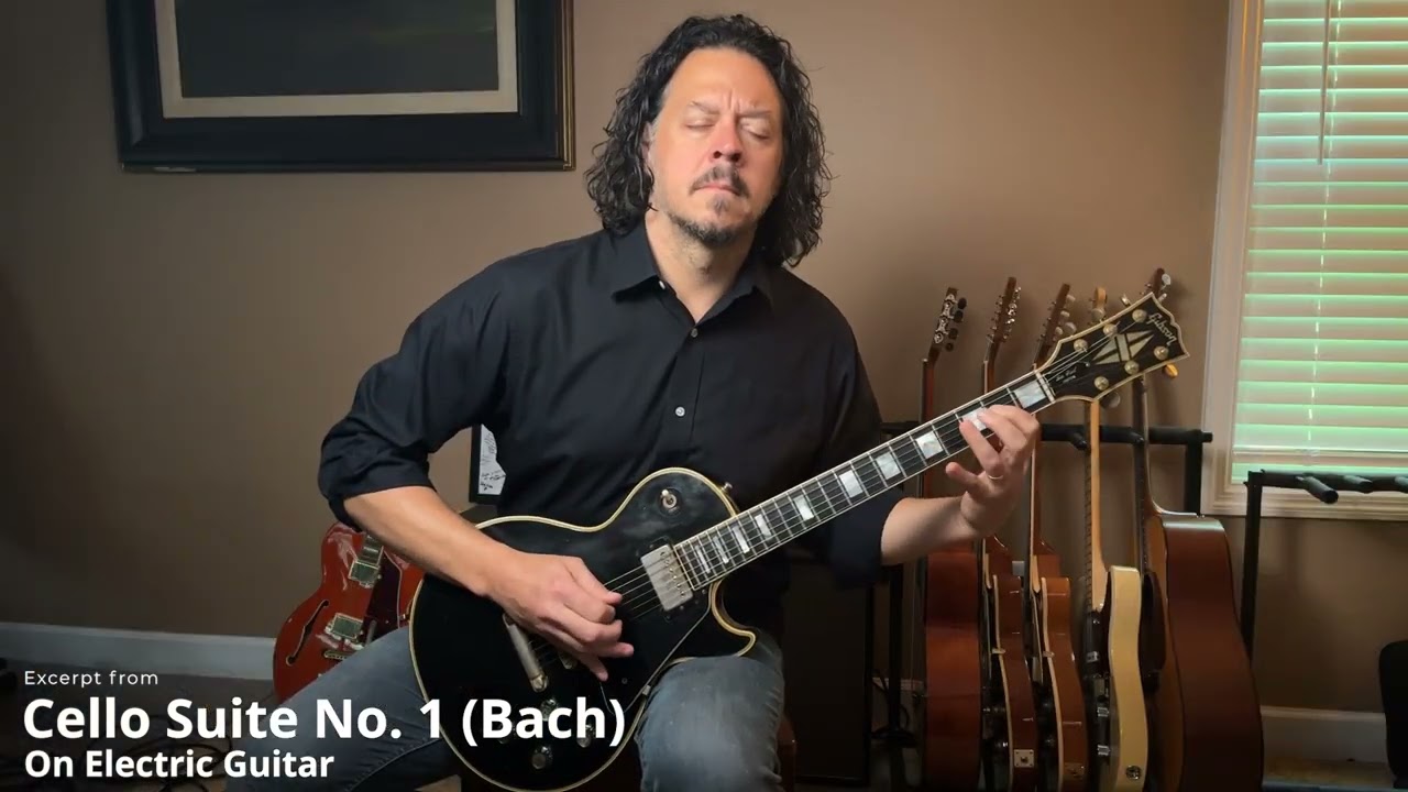 Bach Cello Suite No. 1 (on Electric Guitar)