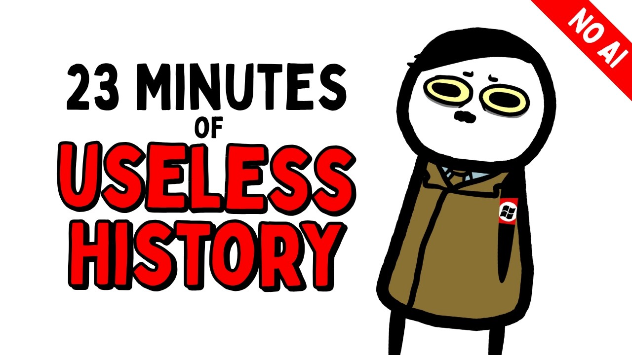 23 Minutes of Useless History Facts [NO AI]