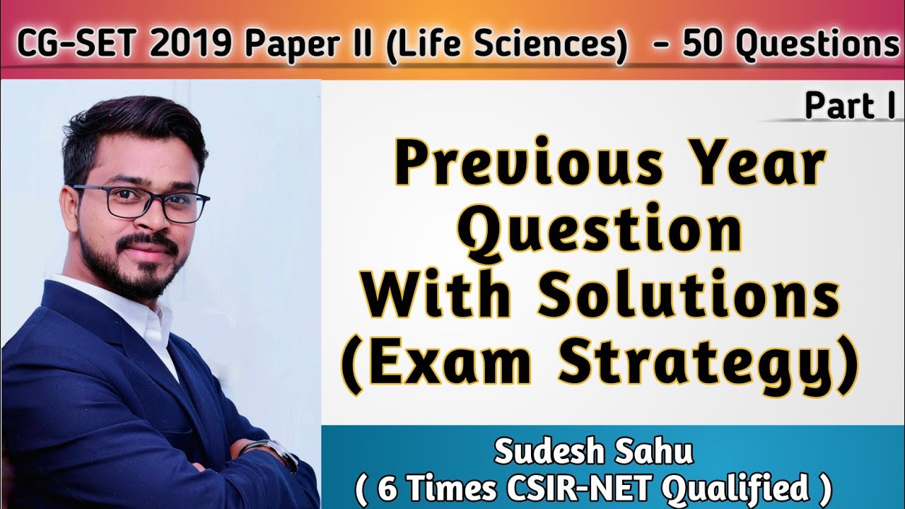 CG-SET 2019 Life Science Answer key(Part-I) By Sudesh Sahu Sir