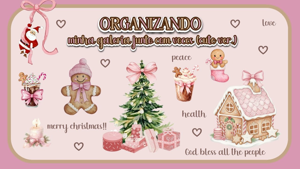 ❆ㅤorganizando minha galeria junto com vocês (cute ver.)